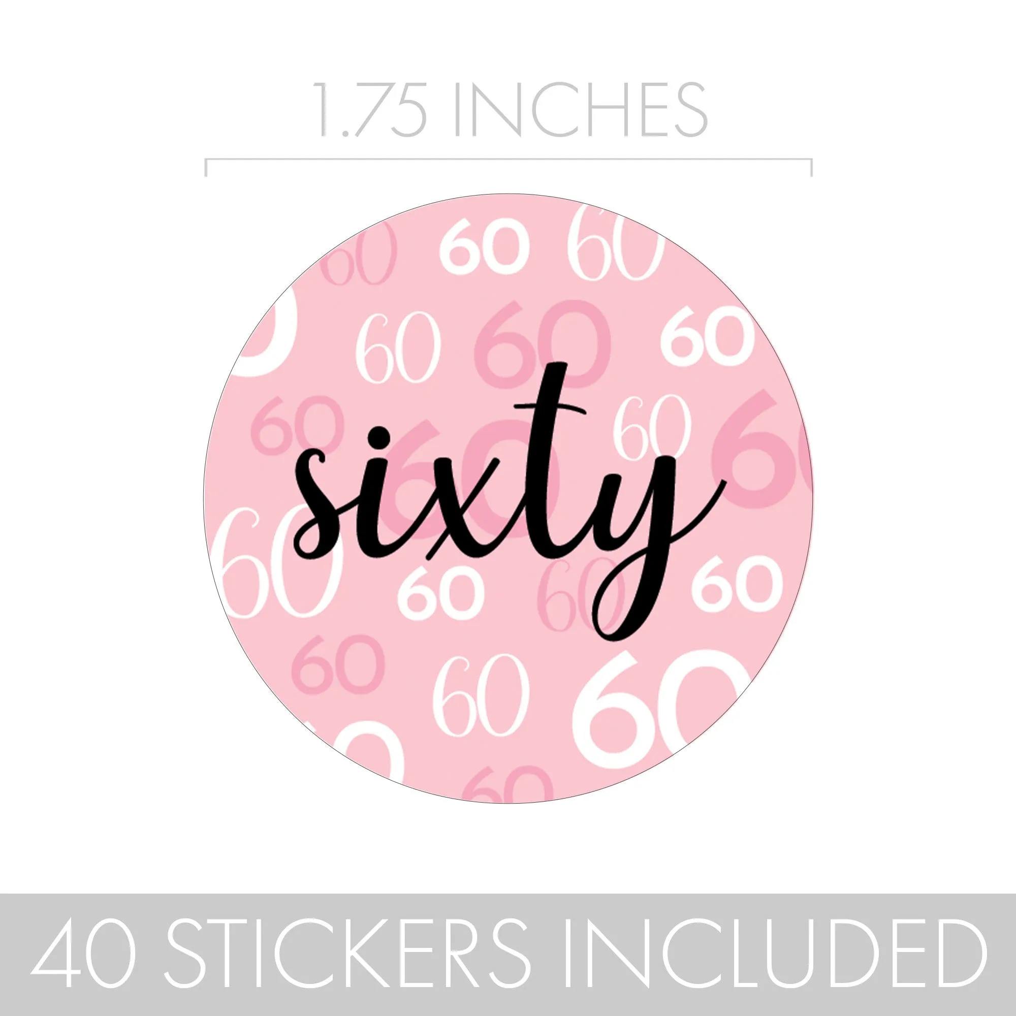 60th Birthday: Pink and Black - Adult Birthday - Round Favor Stickers - 40 Stickers